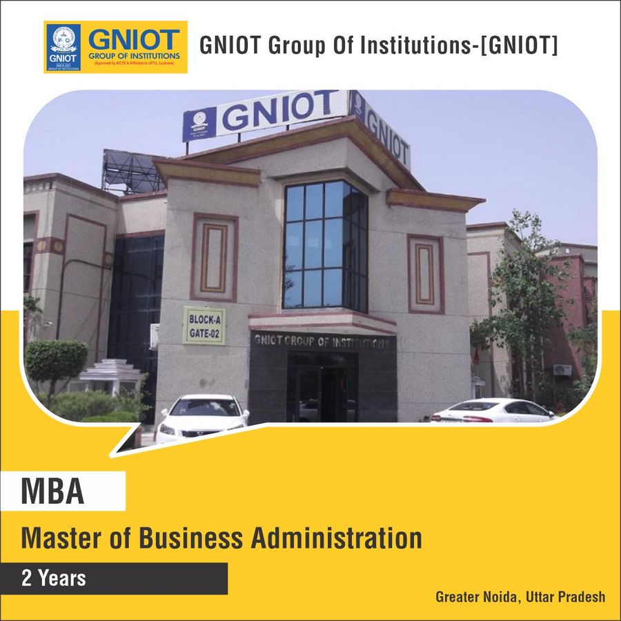 Master of Business Administration (MBA) at Gniot Group of Institutions, Noida
